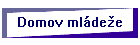 Domov mládee