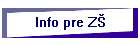 Info pre ZŠ