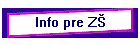 Info pre ZŠ
